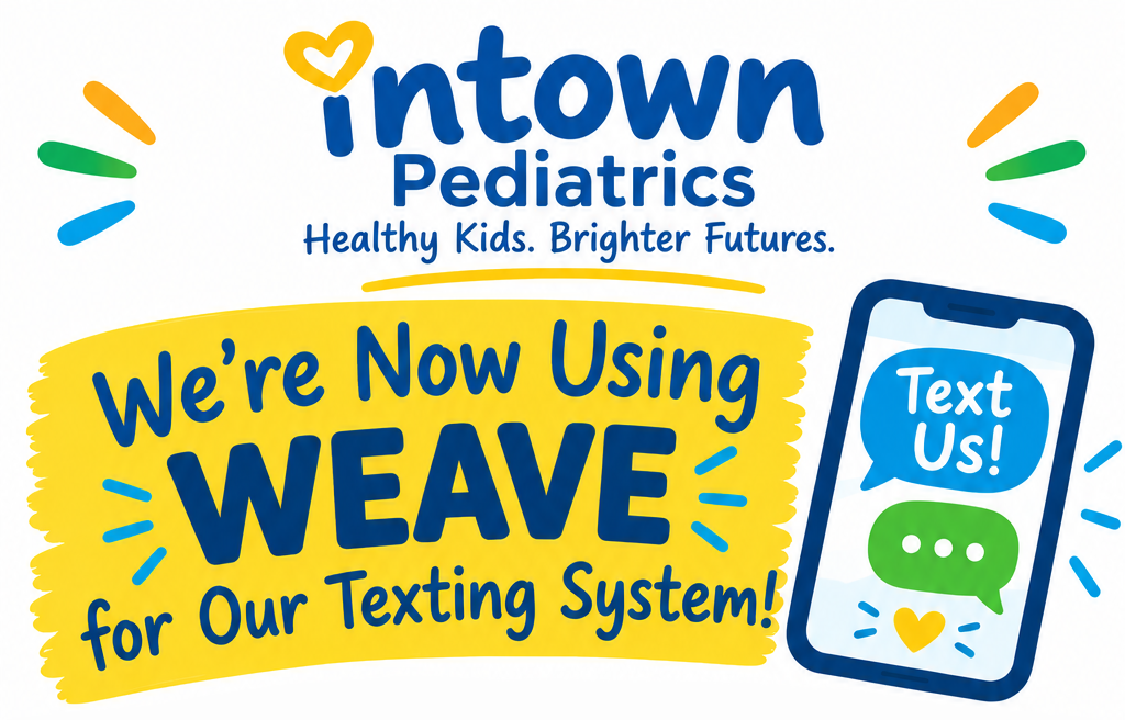 intown pediatrics weave texting announcement poster